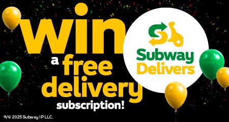 Subway Delivers - Win a free delivery subscription