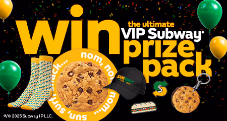 Win the ultimate Subway® VIP prize pack