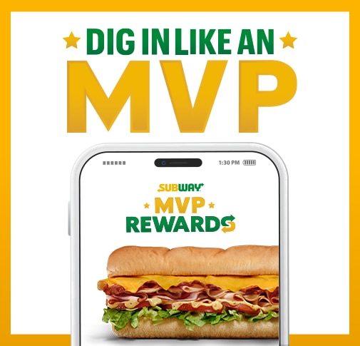 An in-phone visual showing the Subway&reg; MVP Rewards logo