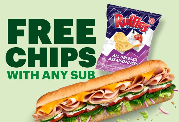 FREE Chips With Any Sub.