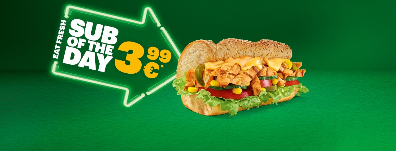 The Sub of the Day for €3.99 – for example, the Chicken Fajita on Thursdays.