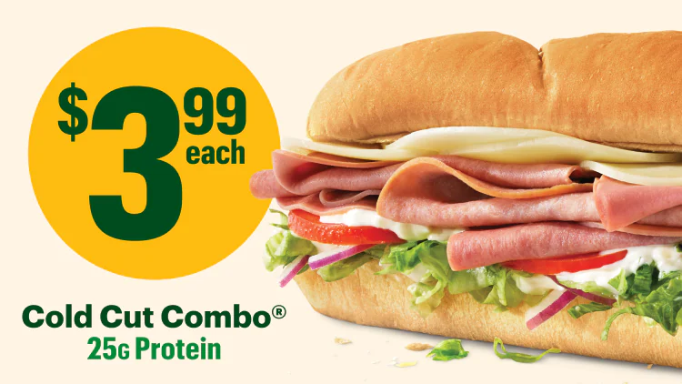 $3.99 each. 6-inch Cold Cut Combo sub.