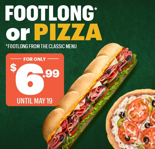 Footlong and Pizza
