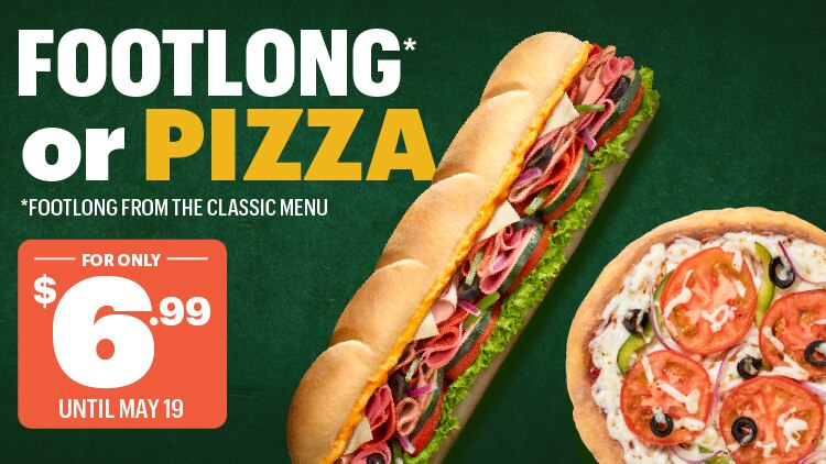 Footlong and Pizza