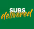 Subs delivered