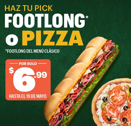Footlong y Pizza